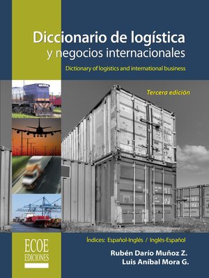 cover image of Diccionario de logística y negocios internacionales